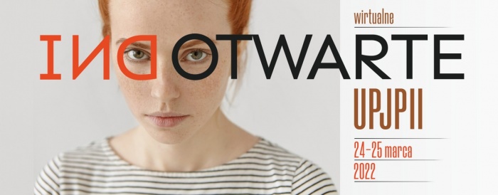 Wirtualne Dni Otwarte UPJPII w Krakowie 24 i 25 III 2022