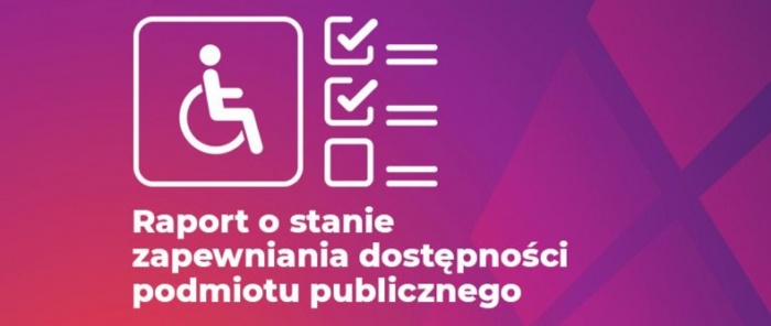 raport o stanie zapewnienia dostępności podmiotu publicznego
