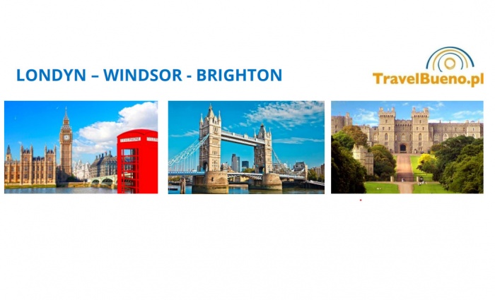 Wycieczka LONDYN – WINDSOR - BRIGHTON 
